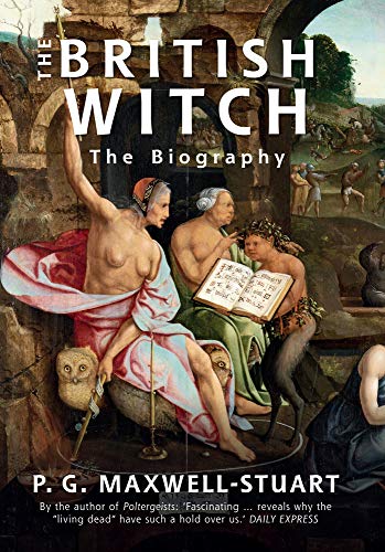 Stock image for The British Witch: The Biography for sale by WorldofBooks