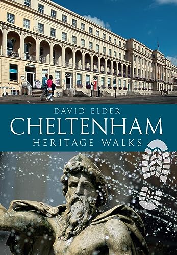 9781445622439: Cheltenham Heritage Walks