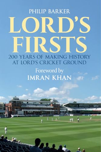 Beispielbild fr Lord's First: 200 Years of Making History at Lord  s Cricket Ground zum Verkauf von WorldofBooks