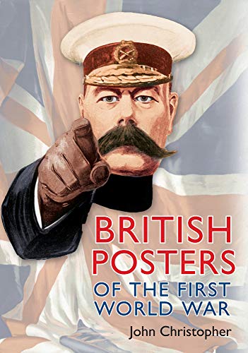 9781445633169: British Posters of the First World War