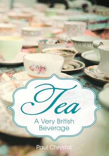 Imagen de archivo de Tea: A Very British Beverage a la venta por WorldofBooks