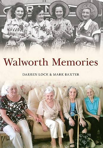 Stock image for Walworth Memories for sale by Blackwell's