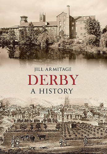 Beispielbild fr Derby A History zum Verkauf von WorldofBooks