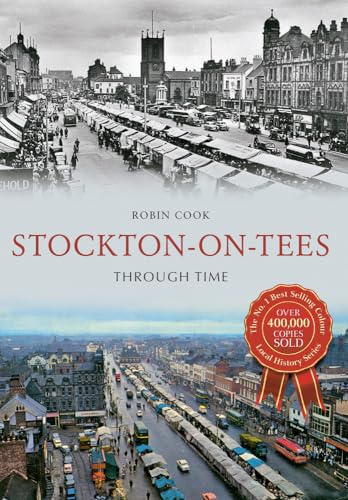 Beispielbild fr Stockton-on-Tees Through Time zum Verkauf von Blackwell's