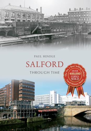 Beispielbild fr Salford Through Time zum Verkauf von Blackwell's