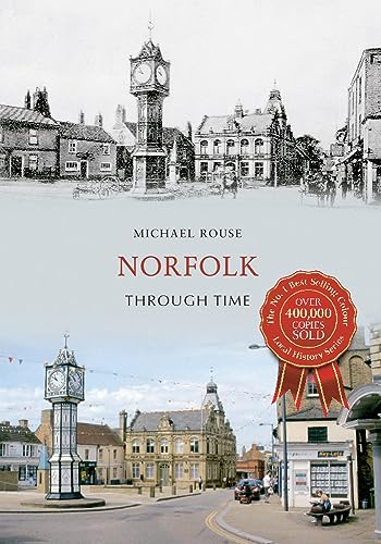 Beispielbild fr Norfolk Through Time zum Verkauf von WorldofBooks