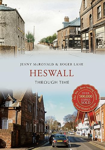Stock image for Heswall Through Time for sale by WorldofBooks