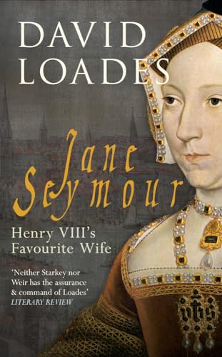 9781445638201: Jane Seymour: Henry VIII's Favourite Wife