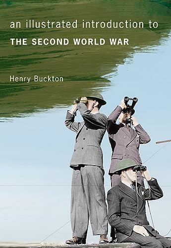 Beispielbild fr An Illustrated Introduction to the Second World War zum Verkauf von Buchpark