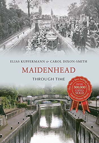 Stock image for Maidenhead Through Time for sale by WorldofBooks