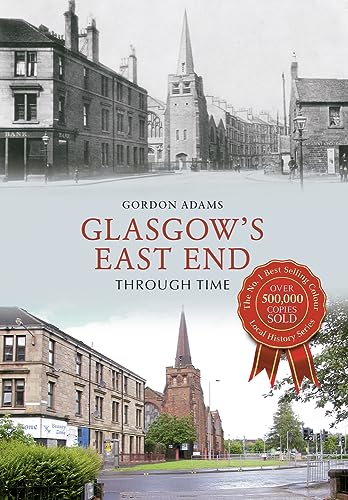 Beispielbild fr Glasgow's East End Through Time zum Verkauf von Blackwell's
