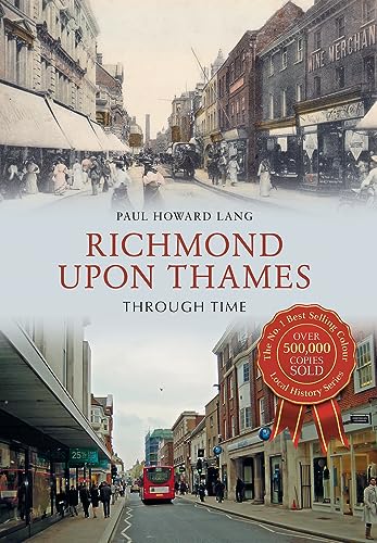 Beispielbild fr Richmond upon Thames Through Time zum Verkauf von WorldofBooks