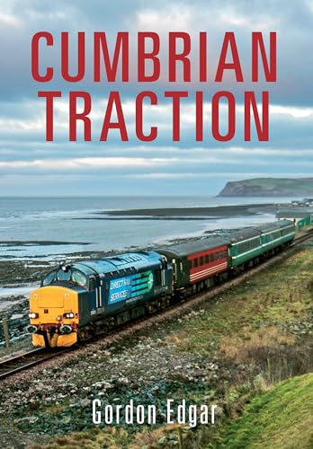 9781445639383: Cumbrian Traction