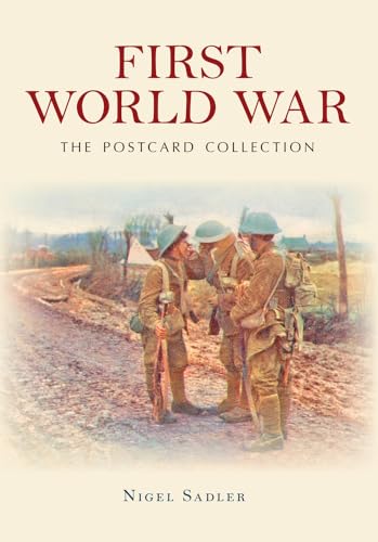 9781445639673: First World War The Postcard Collection