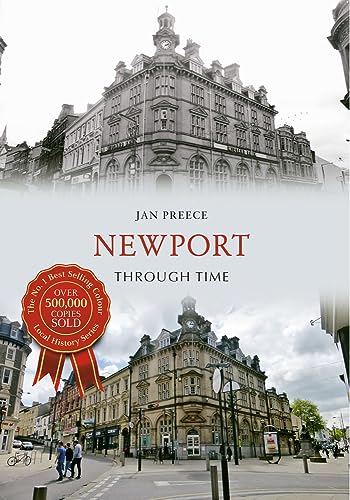 Beispielbild fr Newport Through Time zum Verkauf von Blackwell's