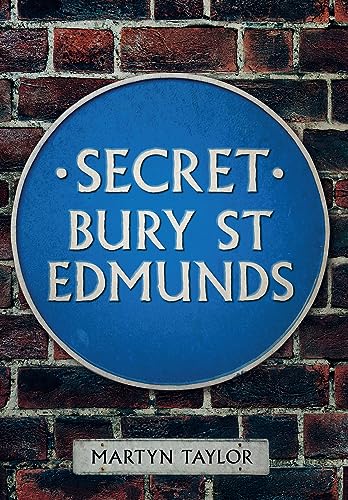 Beispielbild fr Secret Bury St Edmunds zum Verkauf von Blackwell's