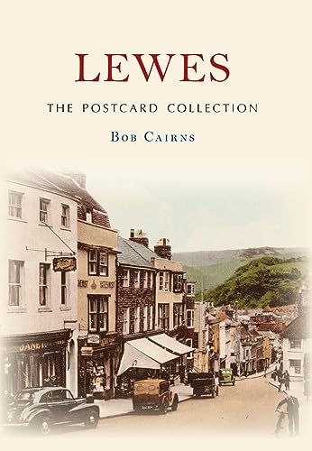 Imagen de archivo de Lewes The Postcard Collection a la venta por Revaluation Books