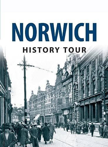 Beispielbild fr Norwich History Tour zum Verkauf von Revaluation Books