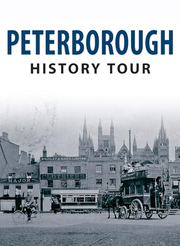 Stock image for Peterborough History Tour for sale by Revaluation Books