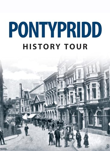 Beispielbild fr Pontypridd History Tour zum Verkauf von Revaluation Books