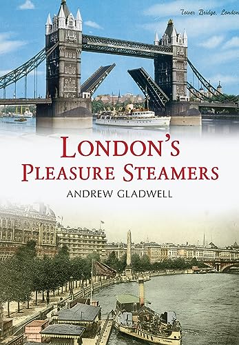 Stock image for London's Pleasure Steamers for sale by WorldofBooks