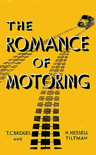 9781445644202: The Romance of Motoring (Fast Set: Classic Motor Books)
