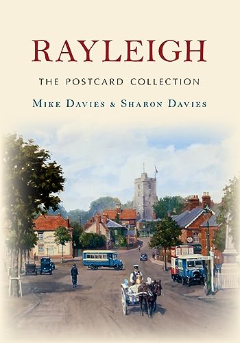 9781445645254: Rayleigh The Postcard Collection