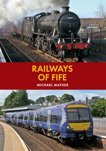 Stock image for Railways of Fife for sale by Blackwell's