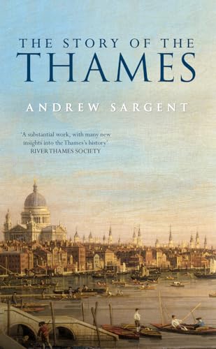 Beispielbild fr The Story of the Thames zum Verkauf von WorldofBooks