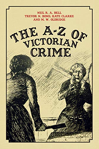Beispielbild fr The A-Z of Victorian Crime zum Verkauf von WorldofBooks