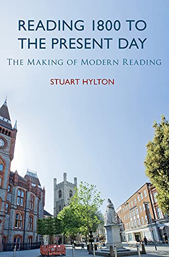 9781445648316: Reading 1800 to the Present Day: The Making of Modern Reading