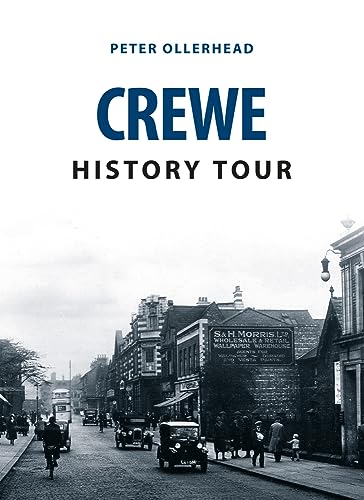 Beispielbild fr Crewe History Tour zum Verkauf von WorldofBooks