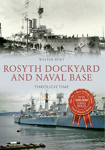 Beispielbild fr Rosyth Dockyard and Naval Base zum Verkauf von Blackwell's