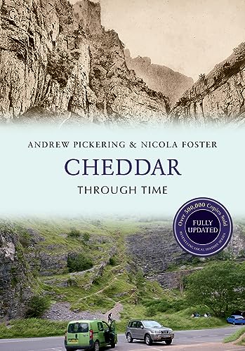 Stock image for Cheddar Through Time for sale by Blackwell's