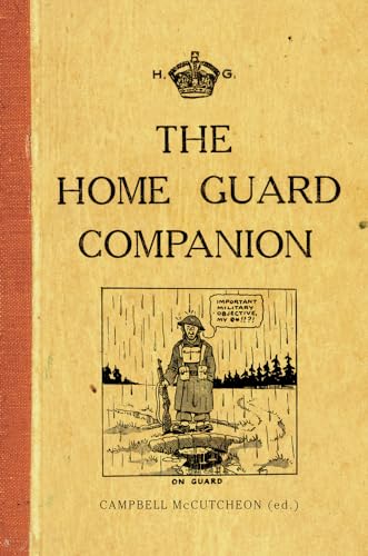 Beispielbild fr Home Guard Companion zum Verkauf von Powell's Bookstores Chicago, ABAA