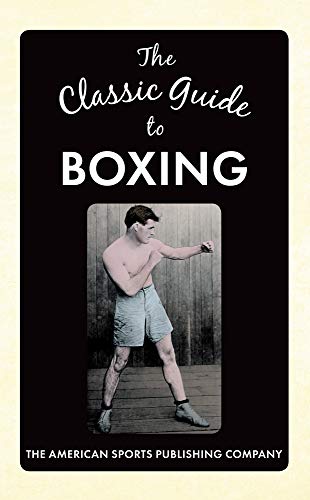 9781445651002: The Classic Guide to Boxing