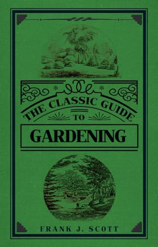 Beispielbild fr The Classic Guide to Gardening zum Verkauf von Reuseabook