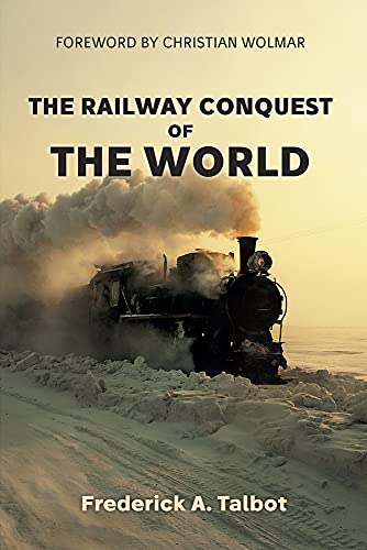 Stock image for The Railway Conquest of the World for sale by AwesomeBooks