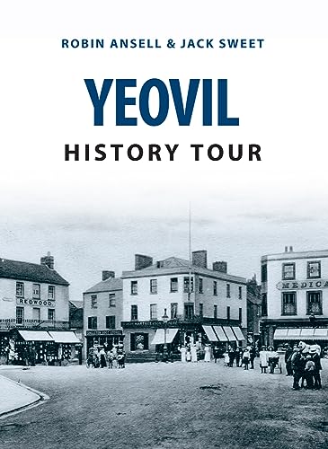 Stock image for Yeovil History Tour for sale by Books From California