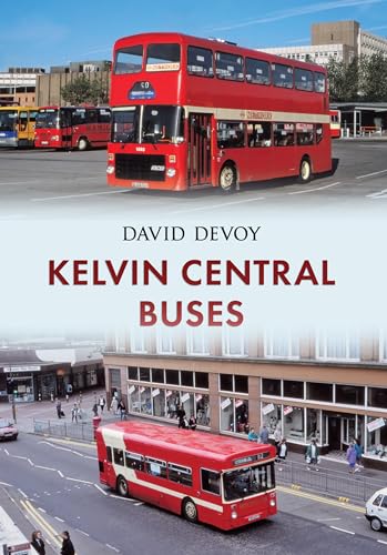 Beispielbild fr Kelvin Central Buses zum Verkauf von WorldofBooks