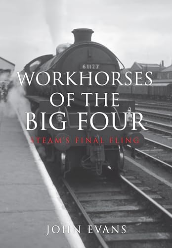 Stock image for Workhorses of the Big Four for sale by Blackwell's