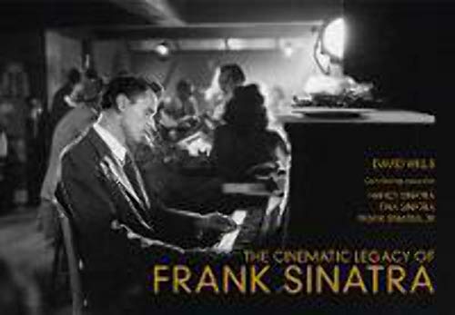 Beispielbild fr The Cinematic Legacy of Frank Sinatra zum Verkauf von Irish Booksellers