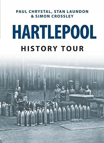 Beispielbild fr Hartlepool History Tour zum Verkauf von Blackwell's