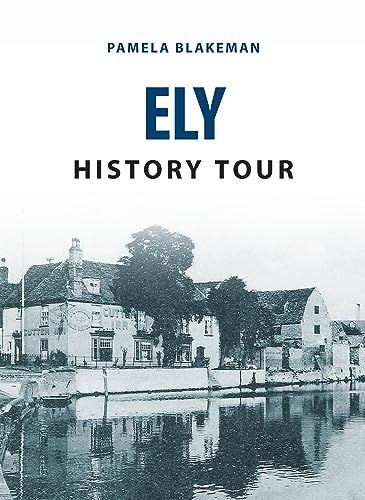 Imagen de archivo de Ely History Tour a la venta por Blackwell's