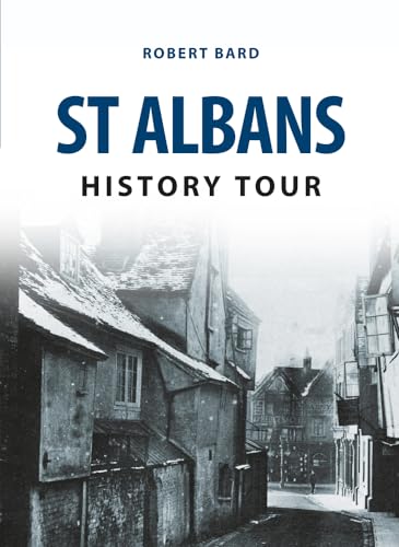 Stock image for St Albans History Tour for sale by WorldofBooks