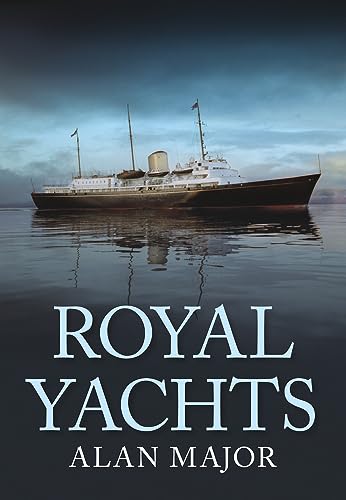 Beispielbild fr Royal Yachts zum Verkauf von WorldofBooks