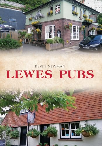Stock image for Lewes Pubs for sale by Lewes Book Centre