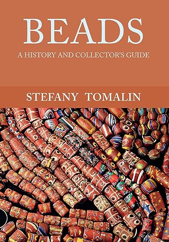 9781445658650: Beads: A History and Collector's Guide