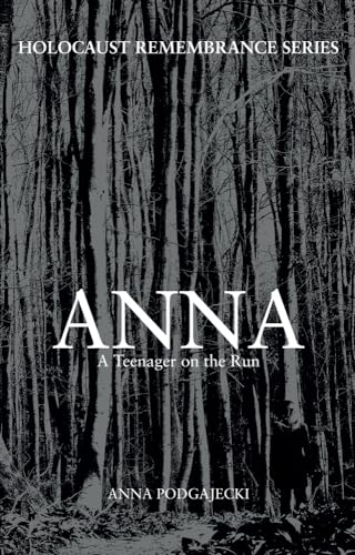 9781445658773: Anna: A Teenager on the Run (Holocaust Remembrance Series)