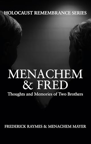 Stock image for Menachem & Fred: Thoughts And Memories Of Two Brothers for sale by Revaluation Books